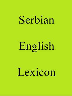 cover image of Serbian English Lexicon
